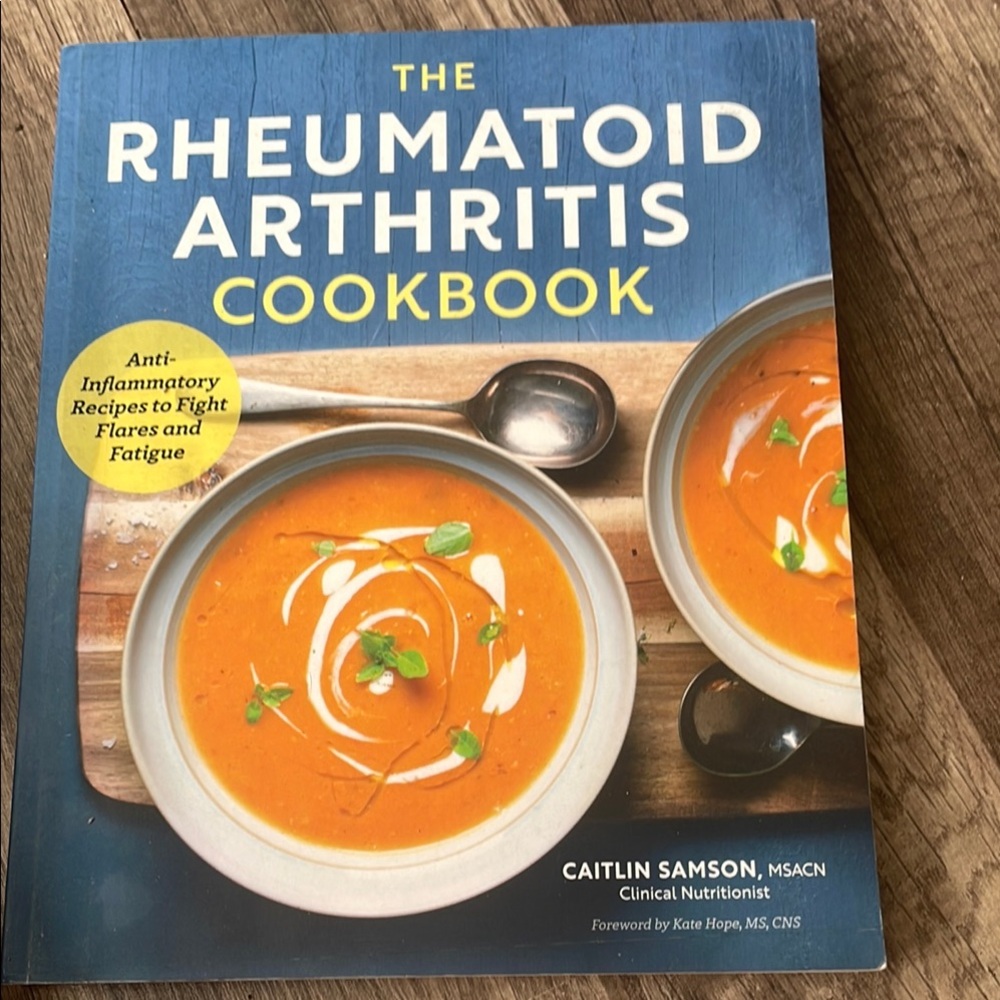 The Rheumatoid Arthritis Cookbook